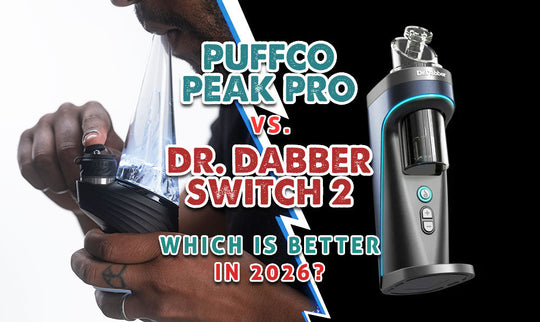 Puffco Peak Pro vs Dr. Dabber Switch 2: ¿Cuál es mejor en 2026?